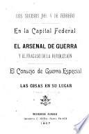 Los sucesos del 4 de febrero en la Capital Federal
