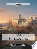 Los suplicantes