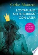 Los tatuajes no se borran con láser