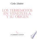 Los terremotos en Venezuela y su origen