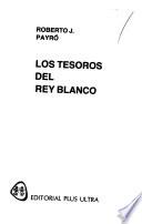 Los tesoros del Rey Blanco
