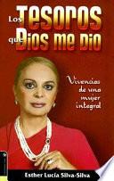 Los Tesoros Que Dios Me Dio