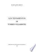 Los testamentos de Torres Villarroel