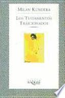 Los testamentos traicionados