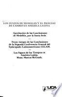 Los Textos de Medellín y el proceso de cambio en America Latina