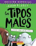 Los Tipos Malos En ¡¿ustedes-Creen-Que-Él-Saurio?! (Bad Guys in Do-You-Think-He-Saurus?!), Volume 7