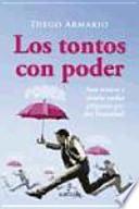 Los tontos con poder