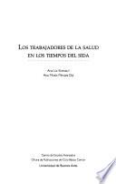 Los trabajadores de la salud en los tiempos del SIDA