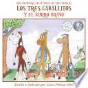 Los tres caballitos Y el burro bravo (The Three Little Horses and the Big Bully Donkey)