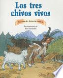 Los Tres Chivos Vivos