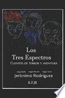 Los Tres Espectros