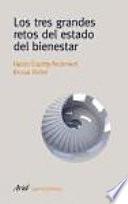 Los tres grandes retos del Estado del bienestar