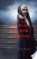 Los Tres Principales de Terror Cuentos