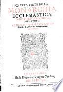 Los treynta libros de la monarchia ecclesiastica, o historia universal del mundo