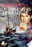 Los tripulantes de la noche