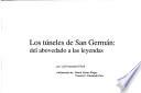 Los túneles de San Germán