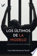 Los últimos de la Modelo