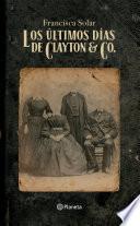 Los últimos días de Clayton & Co.