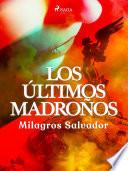Los últimos madroños