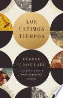 Los últimos tiempos