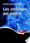 Los umbrales del delirio