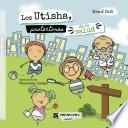 Los Utisha, protectores de la salud