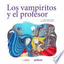 Los vampiritos y el profesor