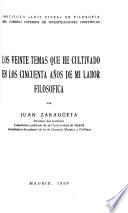 Los veinte temas que he cultivado en los cincuenta años de mi labor filosófica