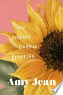 Los veranos siempre regresan