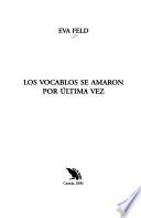 Los vocablos se amaron por última vez