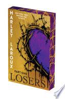 Losers: Part One: Deluxe Limited Edition