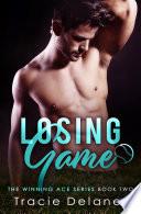 Losing Game