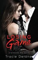 Losing Game