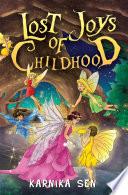 Lost Joys of Childhood