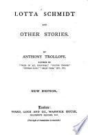 Lotta Schmidt and Other Stories