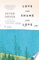 Love and Shame and Love
