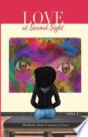 Love At Second Sight