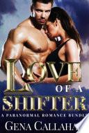 Love of a Shifter (A Paranormal Romance Bundle)