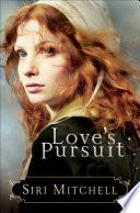 Love's Pursuit