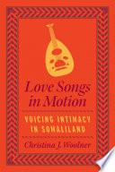 Love Songs in Motion