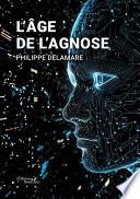 L’Âge de l’Agnose