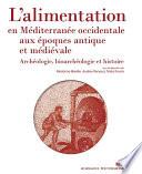 L’alimentation en Méditerranée occidentale aux époques antique et médiévale