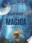 L’elfo scout e la porta magica dell’avvento