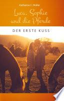 Luca, Sophie und die Pferde
