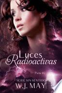 Luces Radioactivas