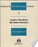 Luces y sombras del amor humano