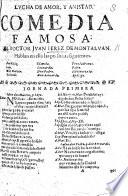 Lucha de Amor, y Amistad. Comedia famosa