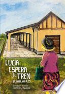 Lucía espera el tren