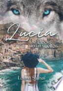 Lucía, los lobos andan sueltos