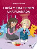 Lucía y Ema tienen una fiesta de pijamas